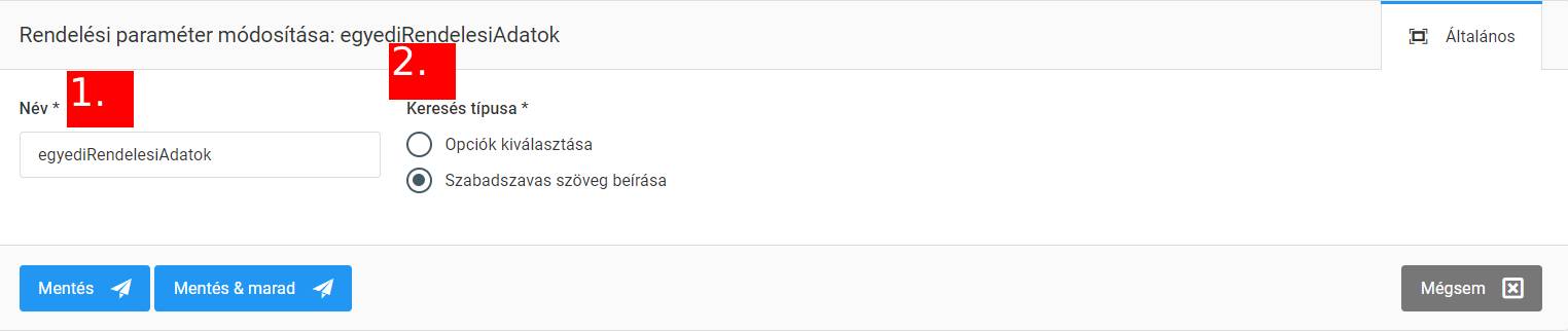 Rendelési paraméterek